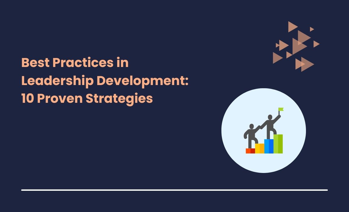 Best Practices in Leadership Development