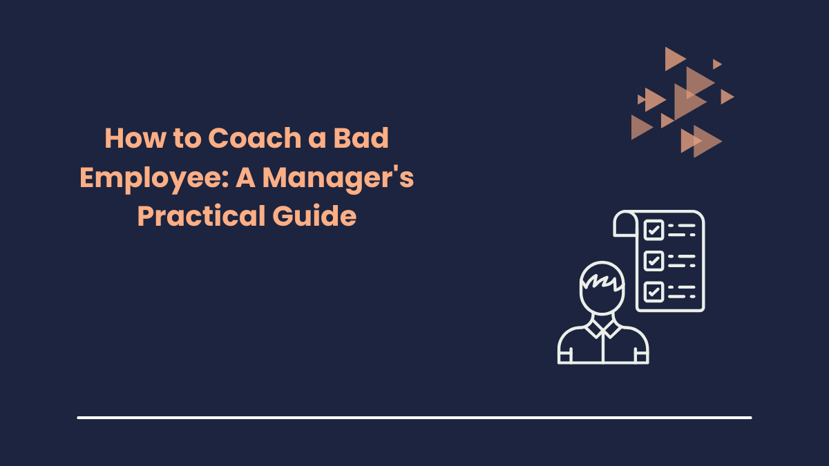 How to Coach a Bad Employee