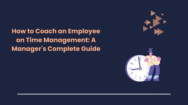 How to Coach an Employee on Time Management