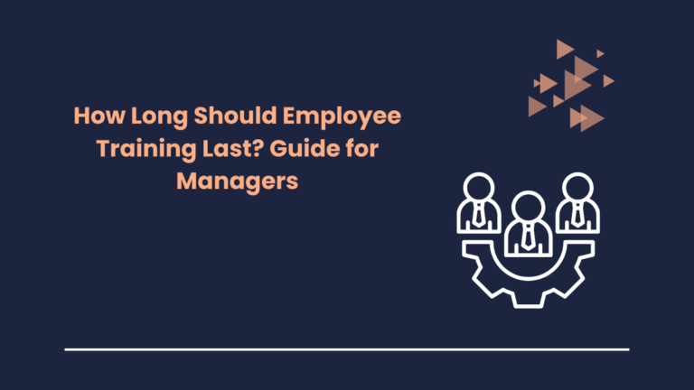 How Long Should Employee Training Last